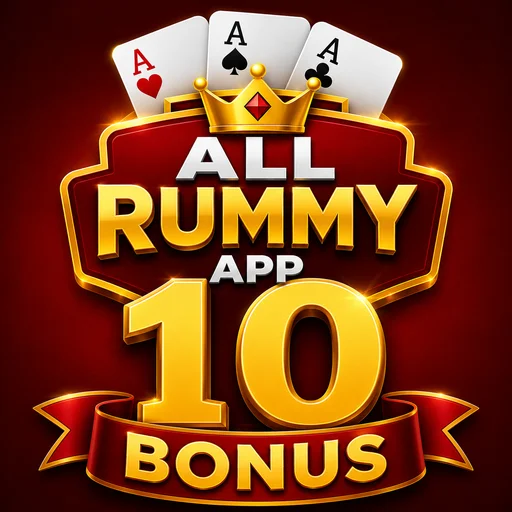 All Rummy App 10 Bonus